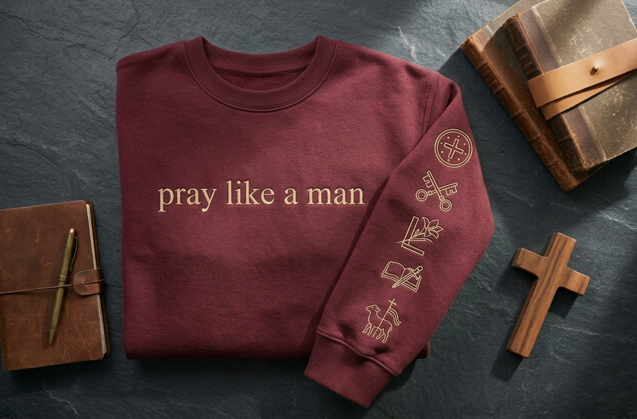 Pray Like a Man