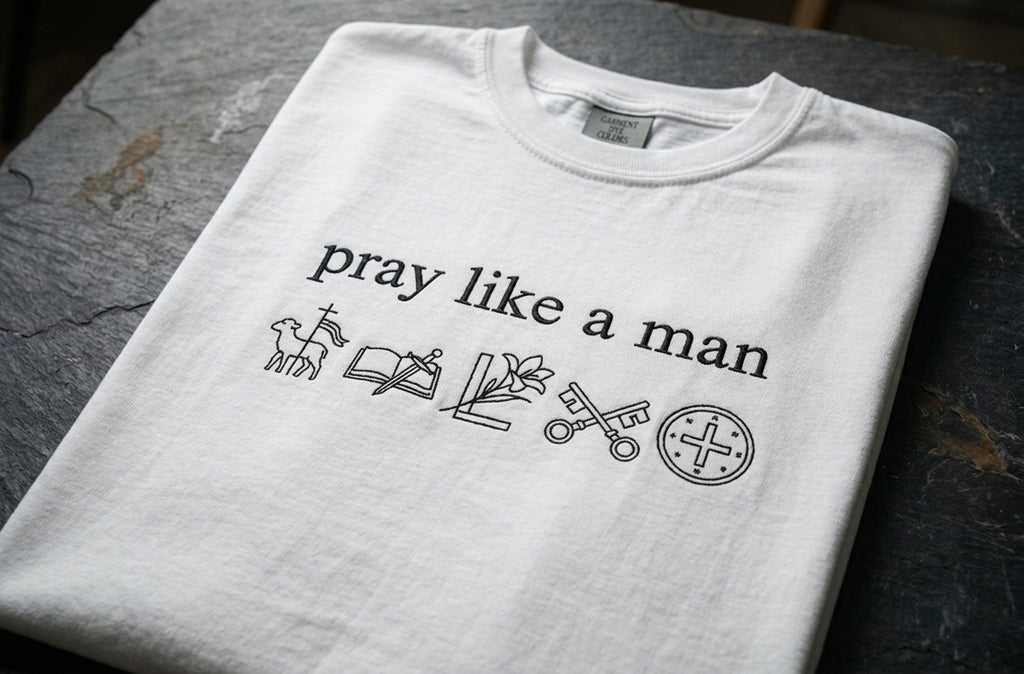 Pray Like a Man
